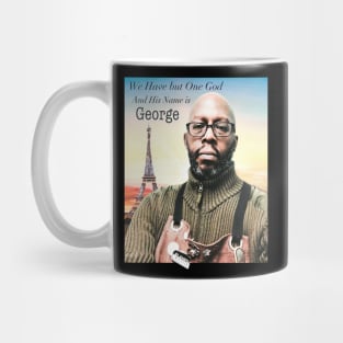 George is God! Mug